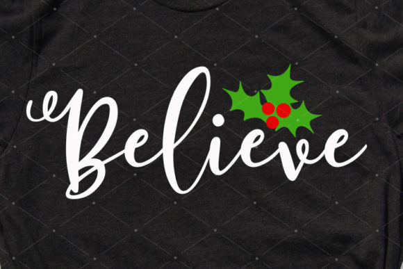 Believe Christmas Decor: A Festive Graphics and Illustrations Asset